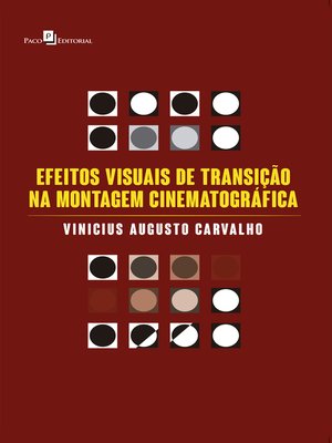 cover image of Efeitos Visuais de Transição na Montagem Cinematográfica